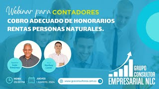 COBRO ADECUADO DE HONORARIOS RENTAS PERSONAS NATURALES [upl. by Bigot736]