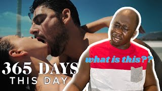 I Watched 365 Days Part 2 and its Worse 365 Days This Day Movie Reaction  365 DNI [upl. by Amalburga]