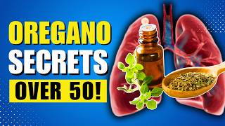 15 Benefits Of OREGANO Over Age 50 DOCTORS SHOCKED [upl. by Llenil]