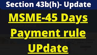 MSME 45 days payment latest update [upl. by Hirsch393]