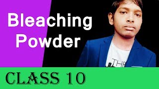 Bleaching Powder Class 10 By Nitish [upl. by Aenal]