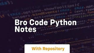 bro code python notes [upl. by Loram]