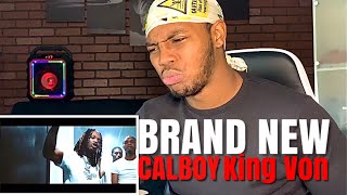 Calboy Brand New ft King Von Official Reaction [upl. by Aikrehs]