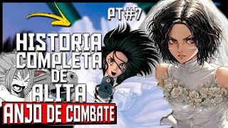 ALITA ANJO DE COMBATE  HISTÓRIA COMPLETA DO MANGÁ vol 7  Gunnm Hyper Future Vision alitasequel [upl. by Hsakaa]