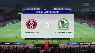 ⚽ Sheffield United vs Blackburn Rovers ⚽  EFL Championship 23022022  Fifa 22 [upl. by Dennett]