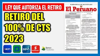 Retiro de CTS 2023  ¿Quiénes pueden retirar el 100 de CTS este año [upl. by Elatsyrk]