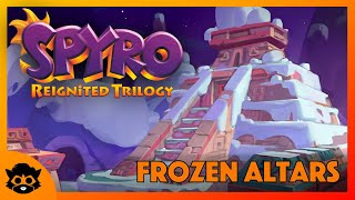 Spyro 3 Reignited  Part 21 Frozen Altars 100 All Gems amp Eggs [upl. by Ilohcin36]