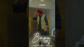 Bapu Shorts  Sarbans Parteek  Highflame Muzic  Enroute Music Songs [upl. by Borek]