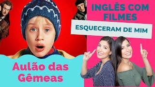 Inglês com Filme Esqueceram de Mim  AULÃO DAS GÊMEAS [upl. by Wimsatt807]