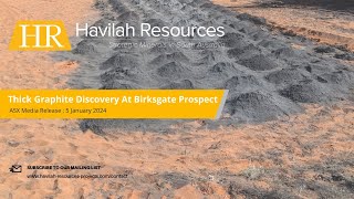 050124  Thick Graphite Discovery At Discovery At Birksgate Prospect [upl. by Masao]