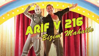 Bizim Mahalle  Arif V 216 Film Şarkıları [upl. by Sillyrama]