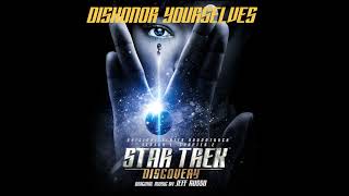 Star Trek Discovery Season 1 Chapter 2 OST  Dishonor Yourselves [upl. by Ahtnams]