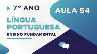 Língua Portuguesa  Aula 54  Morfossintaxe [upl. by Kral]