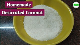 🥥Desiccated Coconut  How to make Desiccated coconut without oven  Dry Coconut Powder [upl. by Bahr]