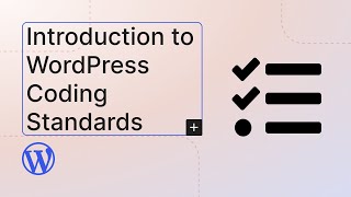 Introduction to WordPress Coding Standards [upl. by Barthel]