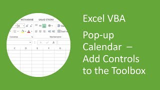 Excel Popup Calendar 5 Add DateTime Picker and MonthView Controls to the Toolbox VBA [upl. by Anida]