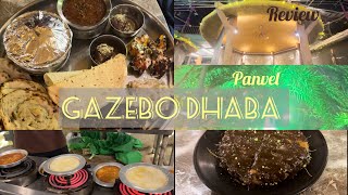 Gazebo Dhaba amp Family Restaurant Review  Taloja  Panvel  Mumbai [upl. by Elwin278]