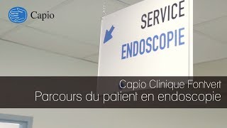 Capio Clinique Fontvert  Le parcours du patient en endoscopie [upl. by Airres178]