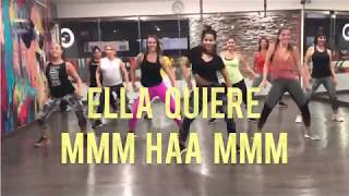 ELLA QUIERE MMM HAA MMM Dj Yayo  Coreografía Oficial Dance Workout  DNZ Workout  DNZ Studio [upl. by Duhl]