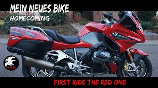 Mein neues Bike Homecoming BMW R 1250 RT The Red One First Ride [upl. by Macnamara314]