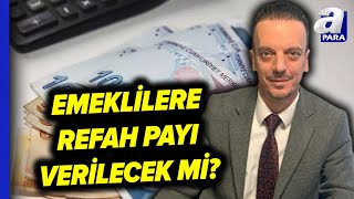 SGK BağKur Emekli Maaşlarına quotSeyyanen Zam Veya quotRefah Payıquot Verilecek Mi Emin Yılmaz Açıkladı [upl. by Eisac]