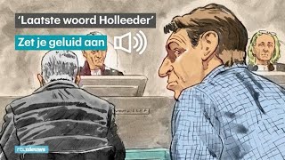 Bekijk hier het laatste woord van Willem Holleeder  RTL NIEUWS [upl. by Adlitam896]