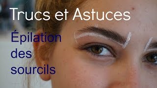 Trucs et Astuces  Épilation des sourcils maison  MAUDE DESPRÉS [upl. by Forrester980]