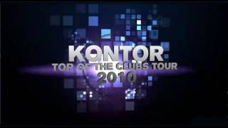 Kontor Top Of The Clubs Tour 2010 Official Teaser [upl. by Tiphani]