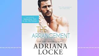 The Arrangement by Adriana Locke [upl. by Miharba]