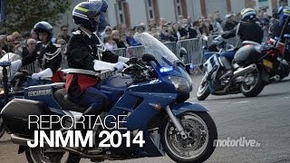 REPORTAGE  JNMM 2014  Les gendarmes invitent les motards [upl. by Artim]