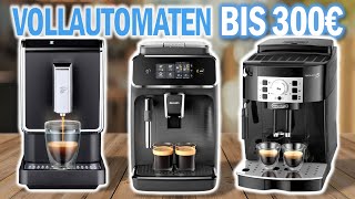 Beste KAFFEEVOLLAUTOMATEN UNTER 300€  Top 3 Kaffee Vollautomaten bis 300Euro im Vergleich [upl. by Nicolau]