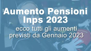 Aumento pensioni 2023 ultime notizie 📶 [upl. by Roer29]