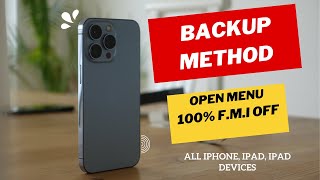 Backup Method Turn 0ff FMl for Open Menu all iPhone iPad iOS 9 to 174 [upl. by Nahtanohj679]