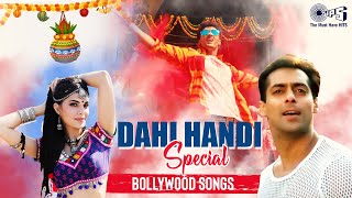 Dahi Handi Special Bollywood Songs  Chandi Ki Dal  Woh Kisna  Dahi Handi Gane Janmashtami Songs [upl. by Palmer]