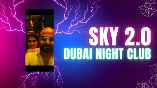 Nightlife in Dubai  SKY 20  Malaika Arora amp Honey Singh  Couple Vlog [upl. by Htebazil]