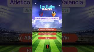 Atlético Madrid vs Valencia La Liga 20242025 Prediction  Who Will Win match prediction [upl. by Adnir18]