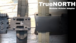 True North Concepts Modular Holster Adapter  a Step in the Right Direction [upl. by Jacobo1]