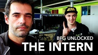 The Intern  BFG Unlocked Episode 13 [upl. by Esined904]