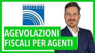 Agevolazioni fiscali Enasarco per agenti di commercio dal 1 gennaio [upl. by Kirad384]