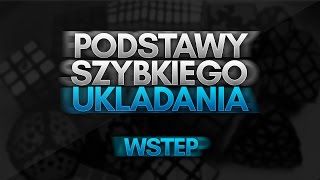 Podstawy Szybkiego Układania [upl. by Khai181]