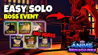 HOW TO SOLO BOSS EVENT NO IGRIS in ANIME VANGUARDS [upl. by Ruskin945]