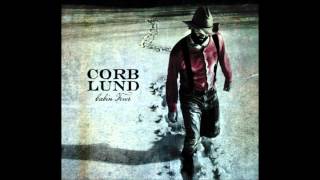 Corb Lund  You Aint a Cowboy If You Aint Been Bucked Off [upl. by Assital517]