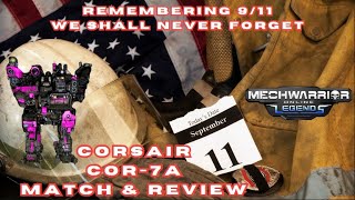 MWO Remembering 911 Corsair COR7A  Match amp Review on Hibernal Rift 3 Traveling to Valhalla [upl. by Icam]