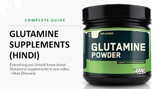 Glutamine Supplement Benefits for Bodybuilding  A Complete Guide in Hindi [upl. by Buford160]