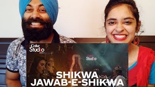 Indian Reaction on ShikwaJawabeShikwa Coke Studio Season 11  PunjabiReel TV [upl. by Notyad]