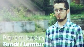 Bajram Hajdini  Fundi i lumtur official video  2015 [upl. by Llenwahs]