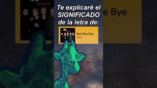 El significado de Bye Bye Bye NSYNC significado musica memes letra [upl. by Anaila]