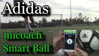 Adidas miCoach SMART BALL in Field Review [upl. by Ramedlav879]