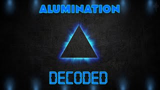 ALUMINATION DECODED [upl. by Tri495]