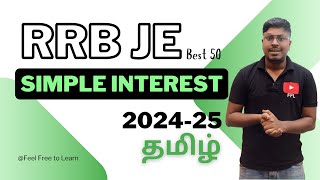 Simple Interest Best 50 Questions  RRB JE 202425தமிழ் [upl. by Zelma]